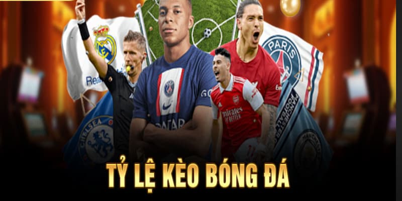 Kèo bóng đá tỉ lệ